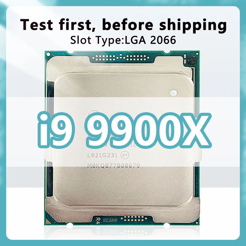 Core i9-9900X Процессор 14 нм, 10 Ядер, 20 Потоков, 3,5 ГГц, 19,25 МБ, 165 Вт, процессор LGA2066 для настольной материнской платы X299 i9 9900X